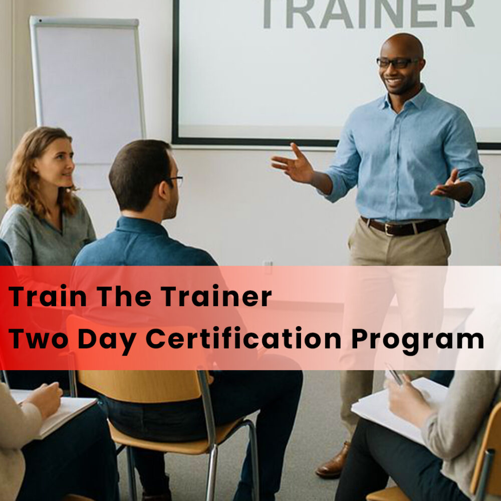 Train The Trainer - Two Day Certification Program - DAASH Global